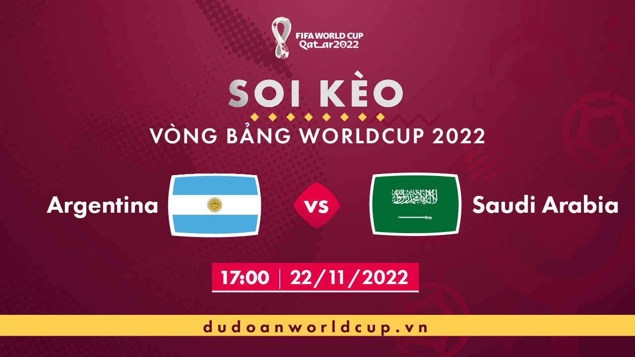 Soi kèo Argentina vs Saudi Arabia, 17h ngày 22/11/2022