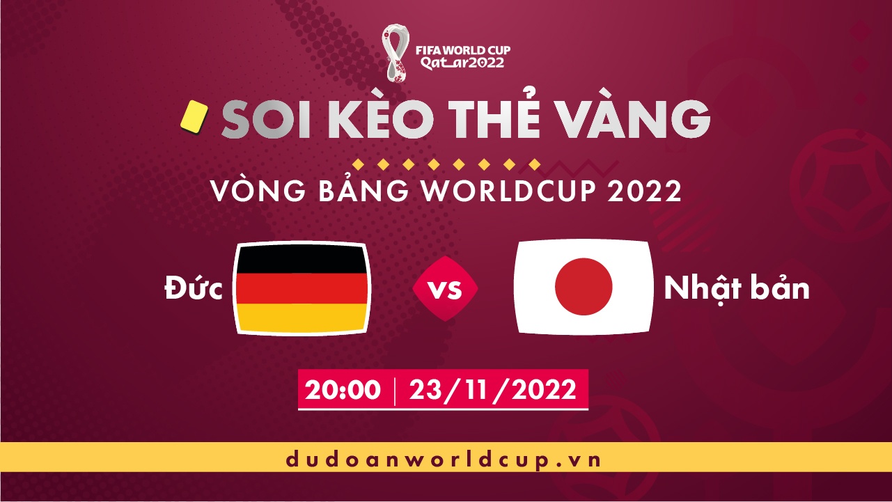 Soi kèo thẻ vàng Đức vs Nhật Bản, 20h00 ngày 23/11/2022