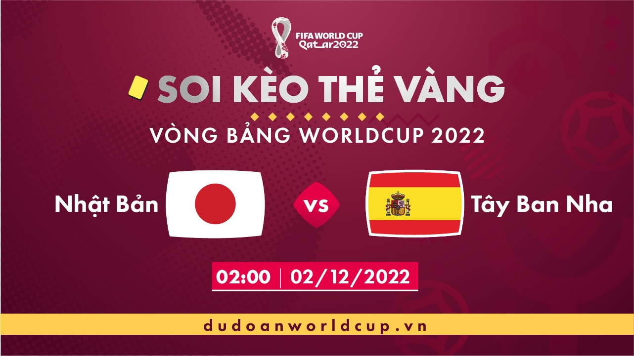 Soi kèo thẻ vàng Nhật Bản vs Tây Ban Nha, 02h00 ngày 2/12/2022